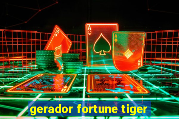 gerador fortune tiger